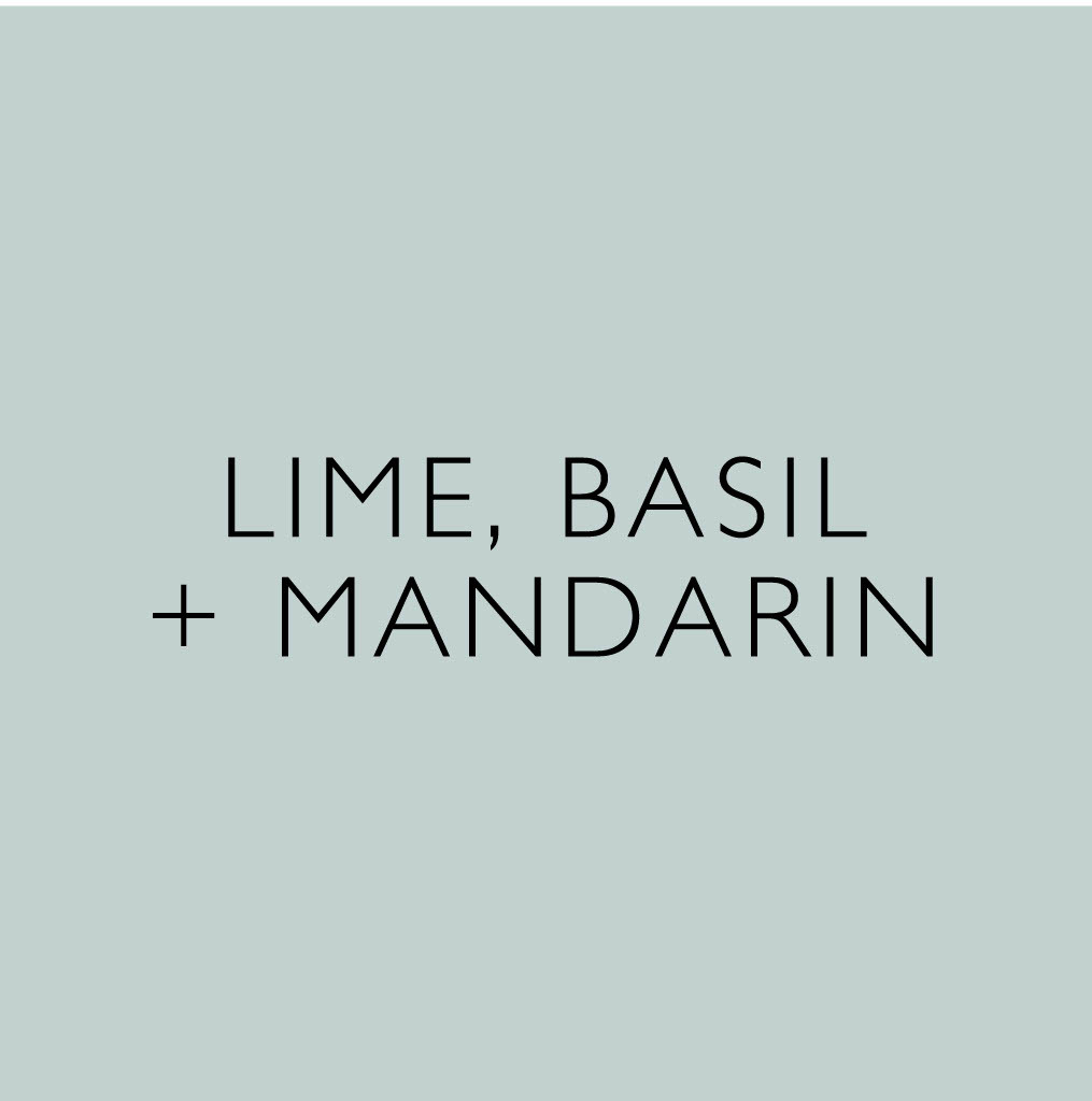 Lime, Basil & Mandarin