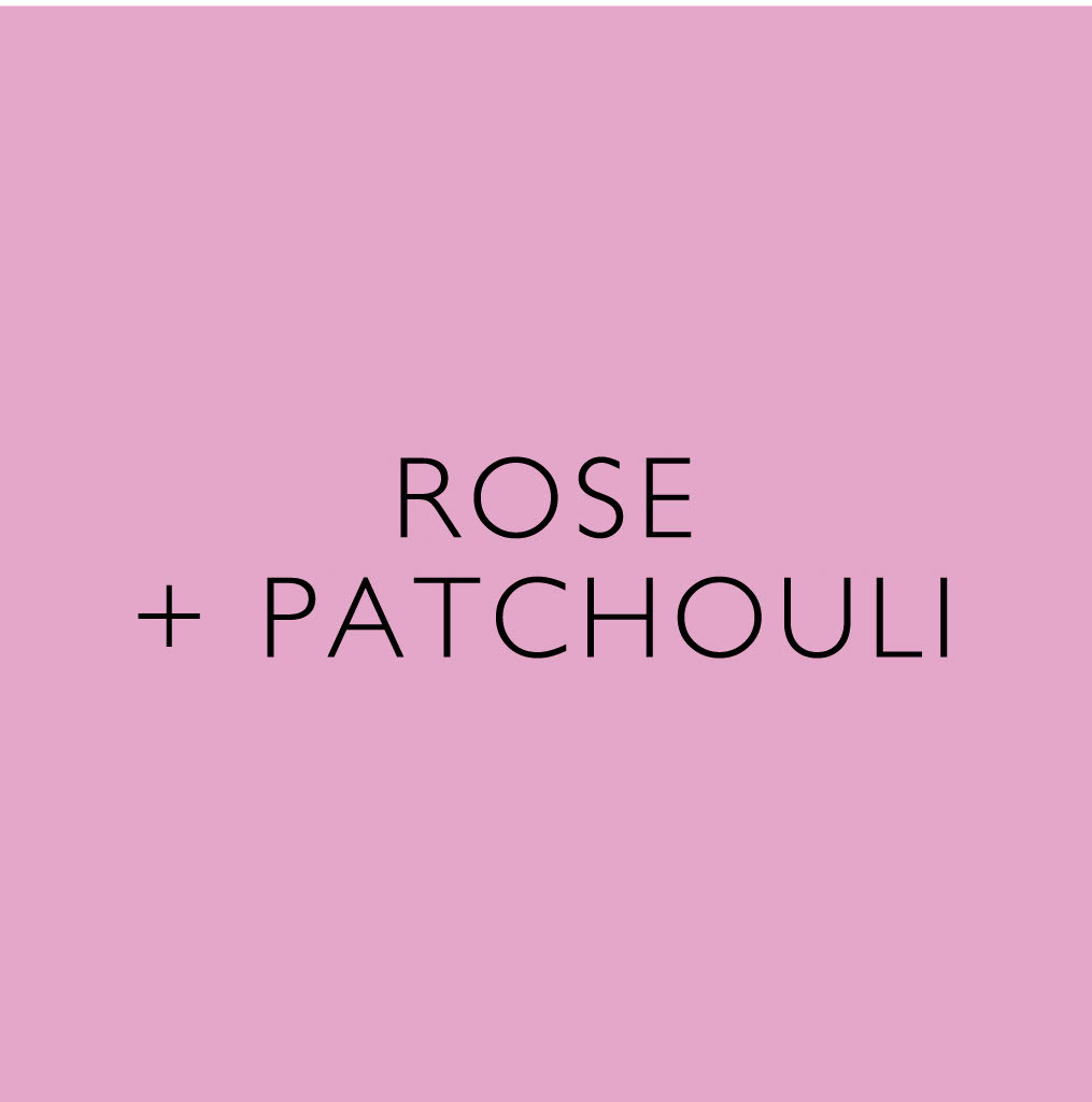 Rose & Patchouli
